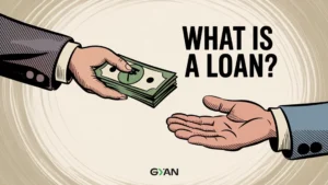 What is a loan and its types